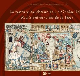 La tenture de chœur de La Chaise-Dieu